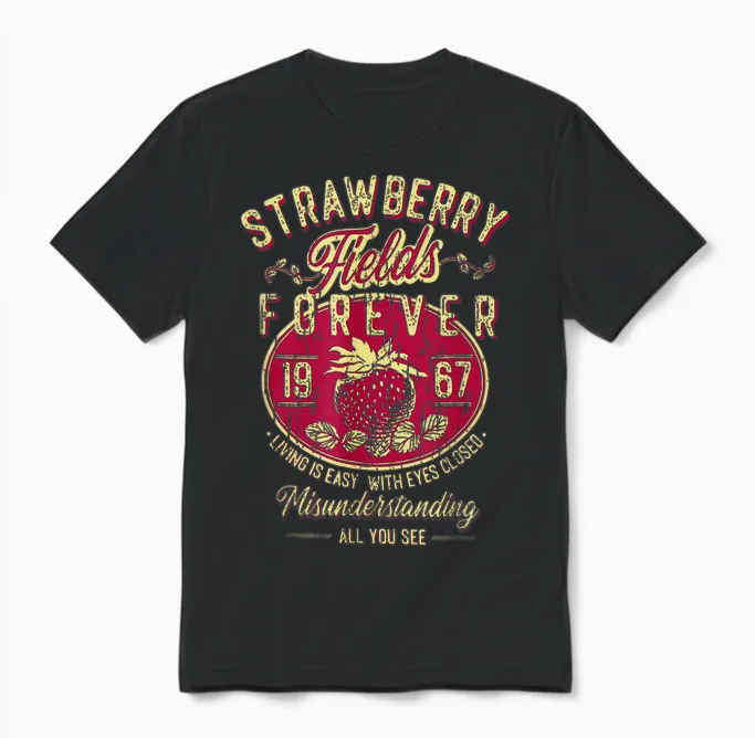 Is Easy with Eyes Closed Misunderstanding Strawberry Fields Forever Living, Retro Band T-Shirt, Small, Black Unisex T-Shirt in Black