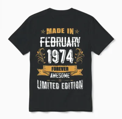 February 1974 Vintage Birthday Present Unisex T-Shirt - Black