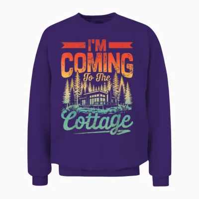 Citation Humoristique « I'm Coming to the Cottage » Unisex Sweatshirt - Purple