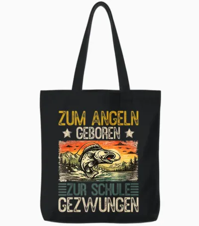 Zum Angeln Geboren – Zur Schule Gezwungen | Lustiger Angler Tote Bags - Black