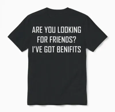 Friends with Benifit Funny Unisex T-Shirt - Black