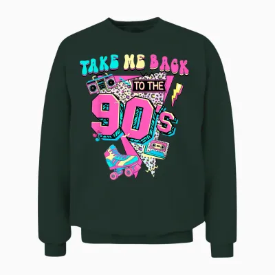 Take Me Back to the 90's Gen X Baby Boomers Vintage 1990er Unisex Sweatshirt - Forest