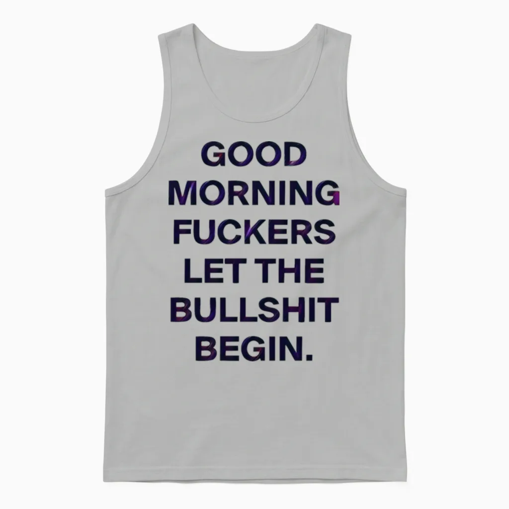 Funny Quote - Memes & Humor Unisex Tank Top in Ash
