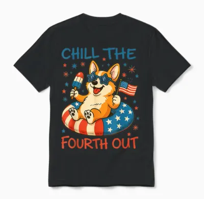 Chill the Fourth Out Cute Corgi Patriotic 4th of July Unisex T-Shirt - Black