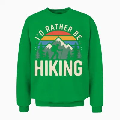 I'd Rather Be Hiking Lover Unisex Sweatshirt - Irish Green