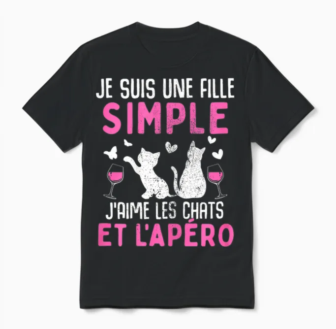 I Am a Simple Girl I Love Cats Aperitif Humor Cat T-Shirt, Black Unisex T-Shirt in Black