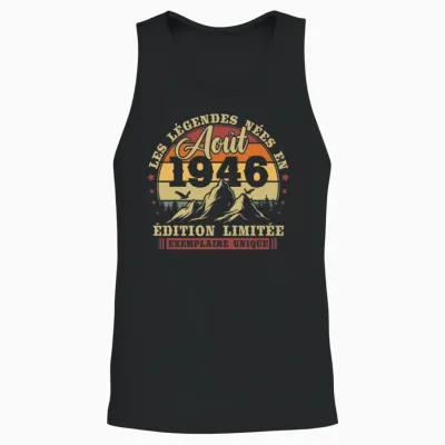 Vintage Août 1946 Rétro Anniversaire 80 Ans Hommes Femmes T-Shirt Haut De Gamme Unisex Tank Top - Black