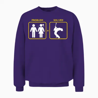 Problem Solved Funny Unisex Sweatshirt - Purple