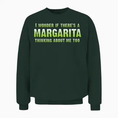 Funny Margarita Unisex Sweatshirt - Forest