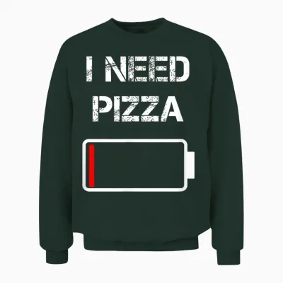 I Need Pizza | Italian Food | Pizza Lover | Funny Pizza T-Shirt Small Unisex Sweatshirt - Forest