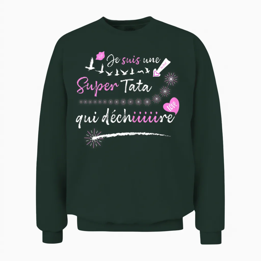 Gift Idea Tata Birthday Tee Shirt Super Tata Tearing Unisex Sweatshirt in Forest