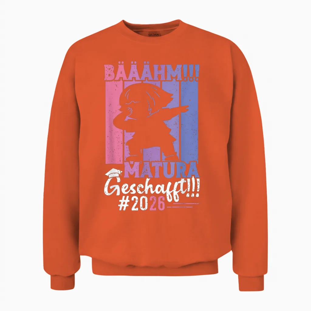 Maturantin Bääähm Matura Geschafft 2026 Lustig Maturantinnen Unisex Sweatshirt in Orange