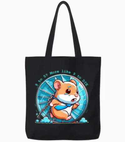 9 to 5? More Like 9 to Die Tote Bags - Black