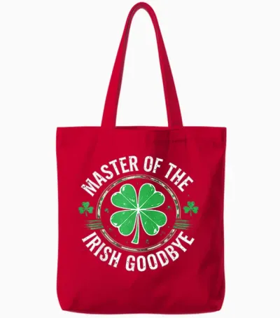 Most Likely to Do an Irish Goodbye Funny St. Patrick Tote Bags - Red