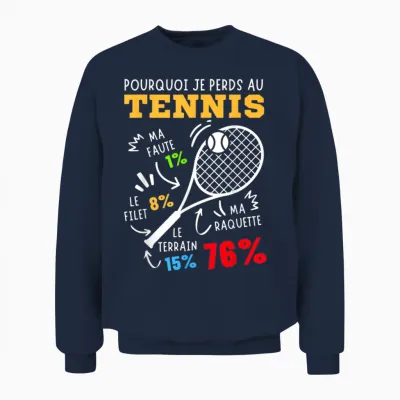Tennis Humor Funny Gift Tennis Player Tennis Sport Unisex Sweatshirt - Navy