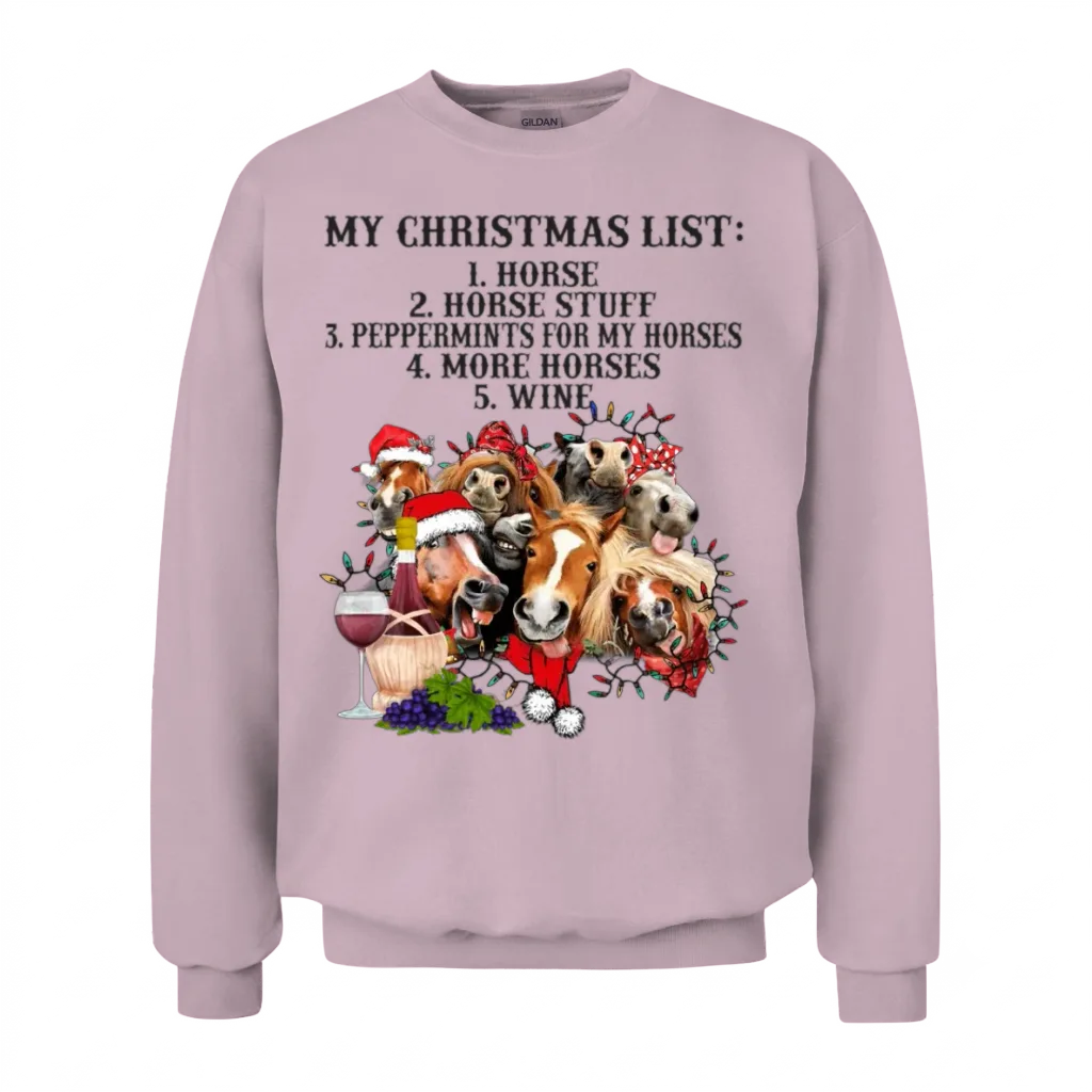 My Christmas List Horse and Wine Funny Horse Unisex Sweatshirt - Light Pink