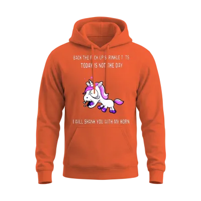 Back the Fuck Up Sprinkle Tits Today Is Not the Da Unisex Hoodie - Orange