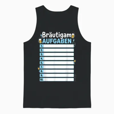 Bräutigam Aufgaben Jga Junggesellenabschied Unisex Tank Top - Black