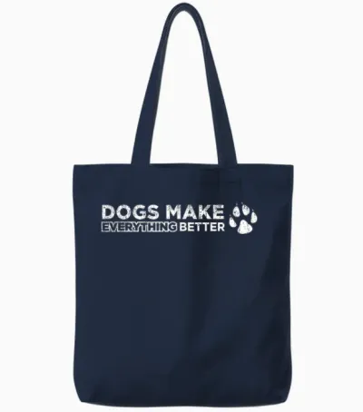 Dogs Make Everything Better Tote Bags - Navy