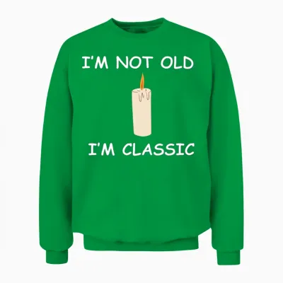 Not Old, Classic Candle Unisex Sweatshirt - Irish Green