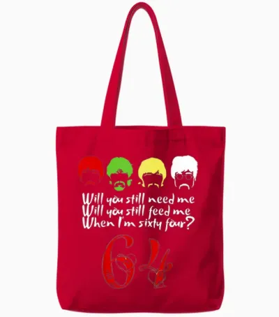 Will You Still Need Me to Feed Me When I'm 64? Father's Day T-Shirt, Black, S Tote Bags - Red