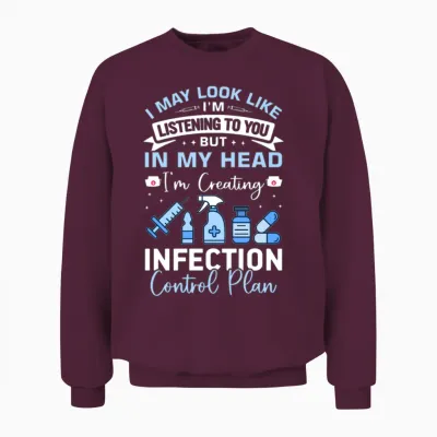Infection Control Nurse Unisex Sweatshirt - Maroon