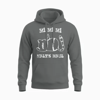 Mi Mi Mi - Halts Maul - Gejammer, Jammern, Genervte Katze Unisex Hoodie - Graphite Heather