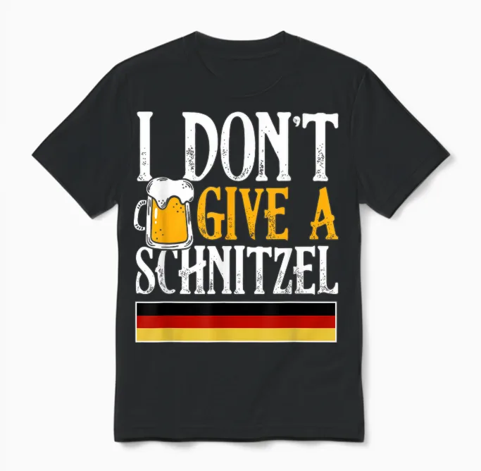 I Don't Give a Schnitzel German Beer Wurst Funny Oktoberfest Unisex T-Shirt in Black