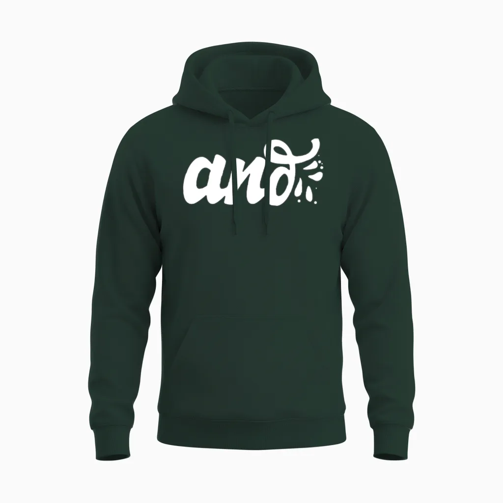 And Only Typography Funny Unisex Hoodie in Forest