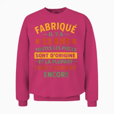 Fabriqué Il Y a 13 Ans, Anniversaire 13 Ans Humour Vintage Unisex Sweatshirt - Heliconia
