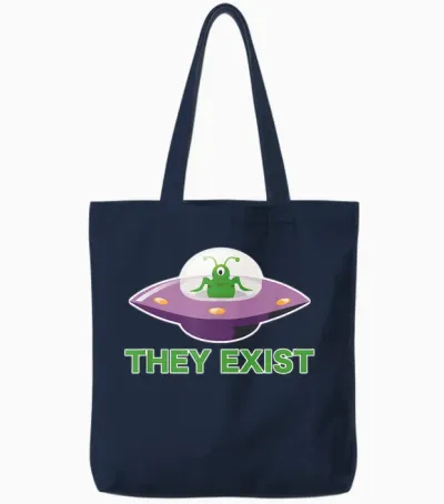 Funny Alien Ufo They Exist T-Shirt, Black, S Tote Bags - Navy