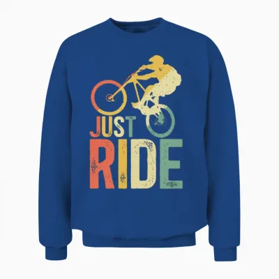 Mountain Biking Just Ride Unisex Sweatshirt - Royal
