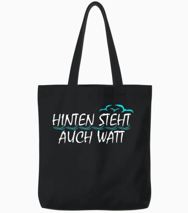 Hinten Steht Auch Watt Tote Bags in Black