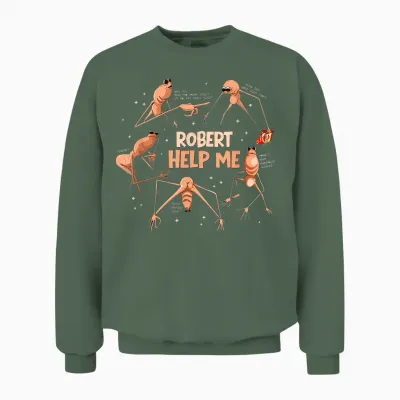Funny Marcus the Worm Robert Help Me Meme Unisex Sweatshirt - Military Green