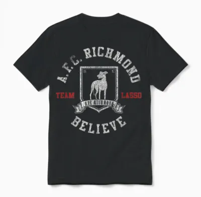 Ted Lasso Afc Richmond Believe Soccer Tv Show Unisex T-Shirt - Black