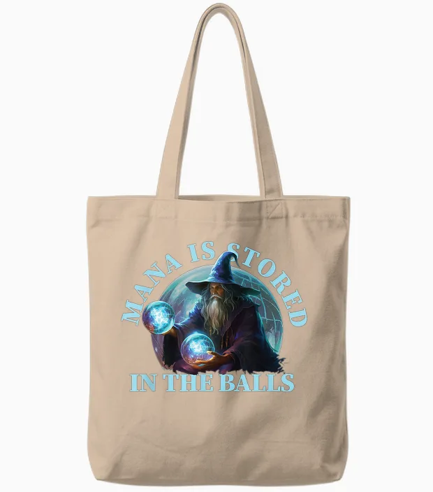 Mana Is Stored in the Balls Magician Sorcerer Witcher Wizard Tote Bags in Natural