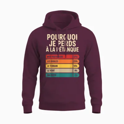 Why I Lose at Pétanque Funny Gift Humor Petanque Unisex Hoodie - Maroon