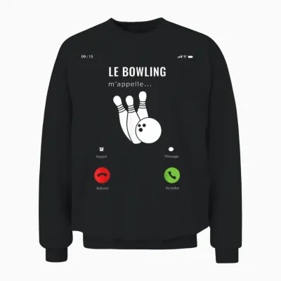 Gift Idea Funny Amateur Game Bowling Me Calls Me T-Shirt, Black, S Unisex Sweatshirt - Black