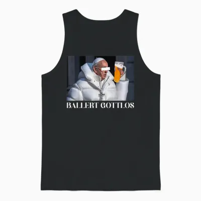 Ballert Gottlos I the Pope Drip. Francis Mag Bier Beer Fun Unisex Tank Top - Black