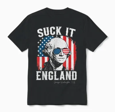 Suck It England Funny 4th of July George Washington 1776 Unisex T-Shirt - Black