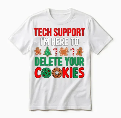 Tech Support Christmas Cookies Women Men Funny Christmas Unisex T-Shirt - White