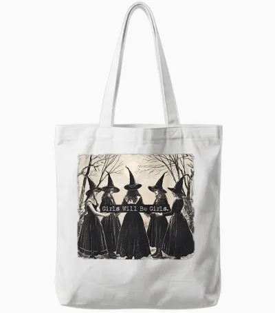 Girl Will Be Girl Lustige Hexe Halloween Vibes Feminist Tote Bags - White