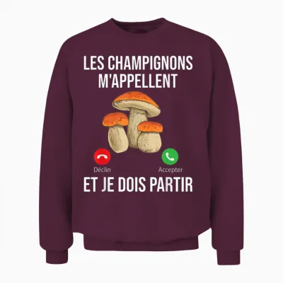 Mushrooms Call Me I Must Go Mushroom Porcini T-Shirt, Black, S Unisex Sweatshirt - Maroon