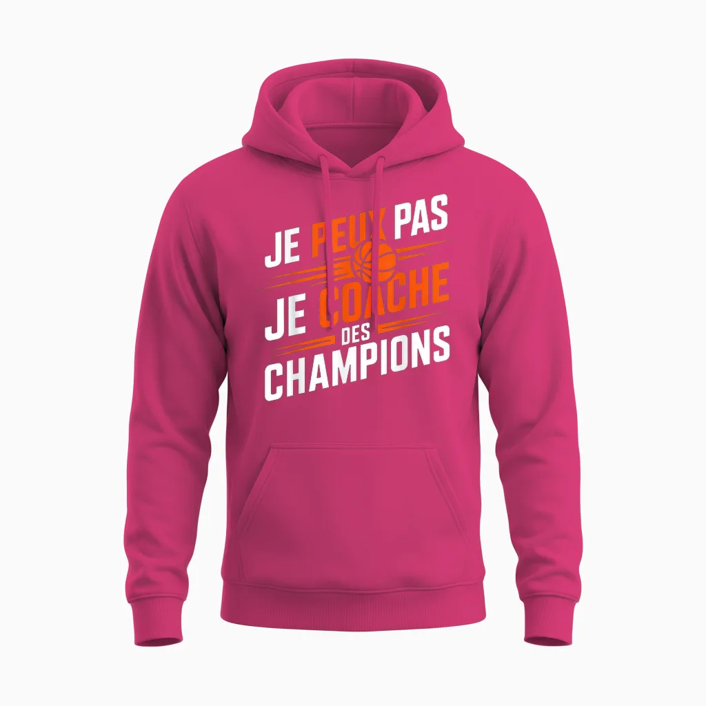 Entraîneur Je Peux Pas Je Coache Des Champions Coach Basket Unisex Hoodie in Heliconia