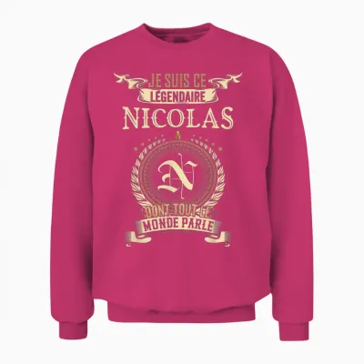 I Am This Legendary Nicolas Everyone Talks About T-Shirt, Black, S Unisex Sweatshirt - Heliconia