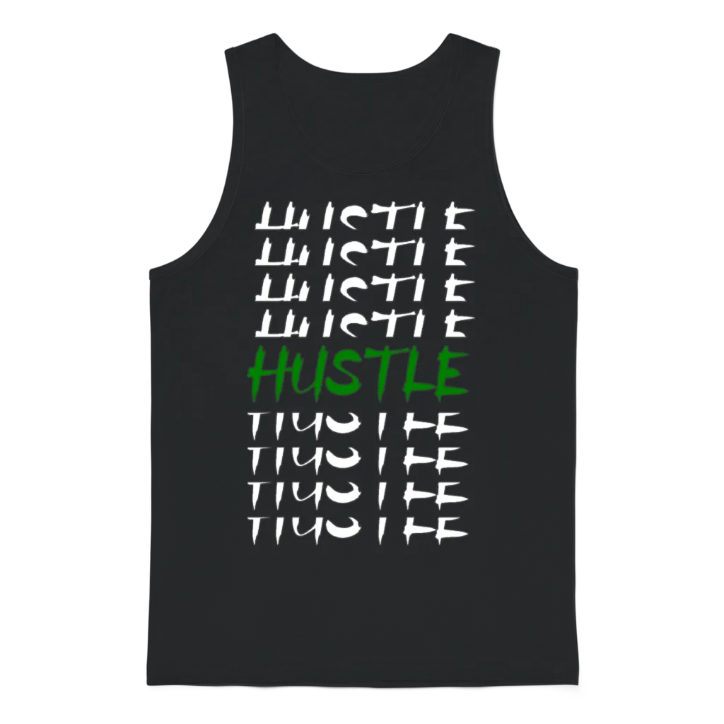 Hustle โ Inspirational Unisex Tank Top - Black