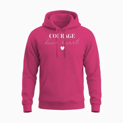 Courage Dear Heart Unisex Hoodie - Heliconia
