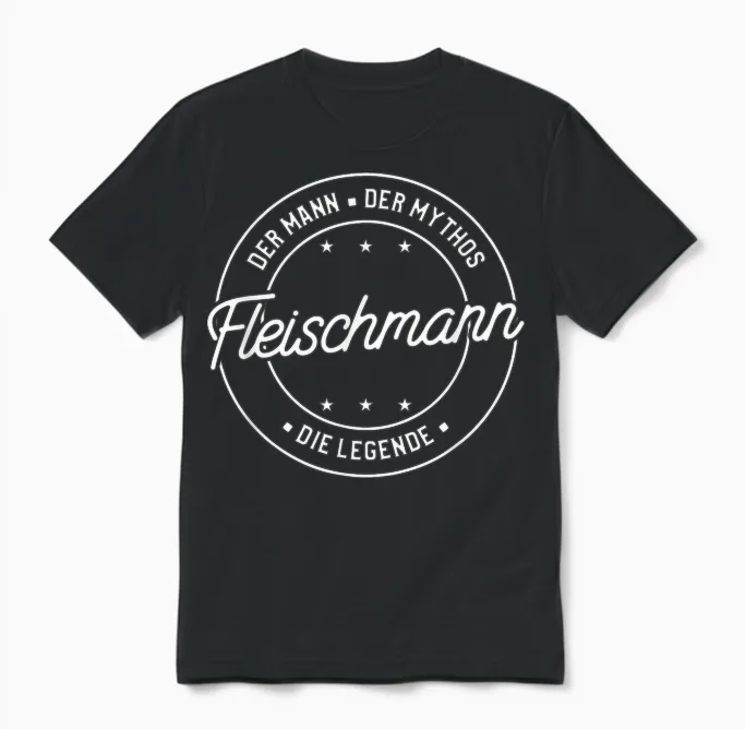 Fleischmann Der Mann Der Mythos Die Legende Unisex T-Shirt in Black