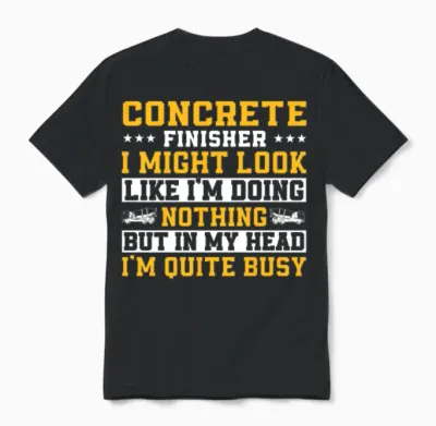 Funny Concrete Finisher Unisex T-Shirt - Black