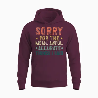 Funny Sarcasm Unisex Hoodie - Maroon